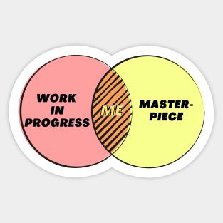 Venn Diagram of Me Work in Progress Masterpiece Sticker